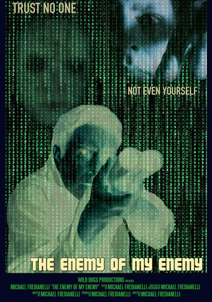 The Enemy of My Enemy