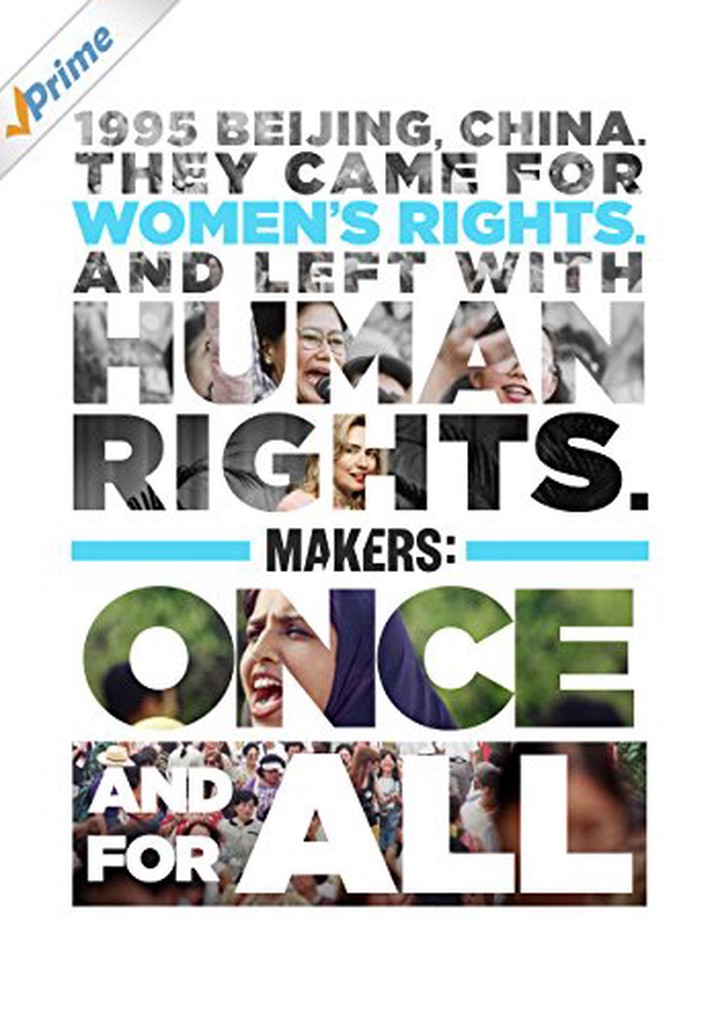 MAKERS: Once and for All