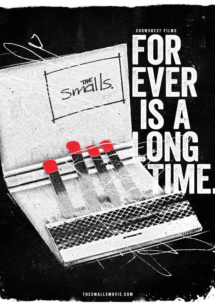 The Smalls: Forever Is A Long Time