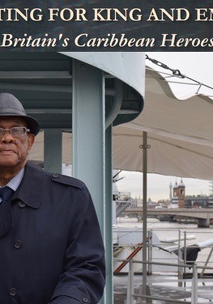 Fighting for King and Empire: Britain's Caribbean Heroes