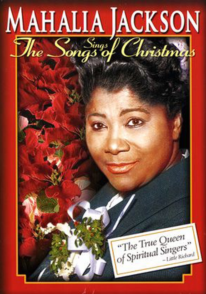 Mahalia Jackson Sings the Songs of Christmas