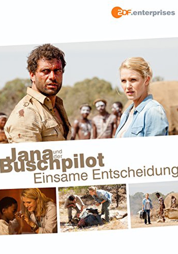Jana und der Buschpilot - Einsame Entscheidung