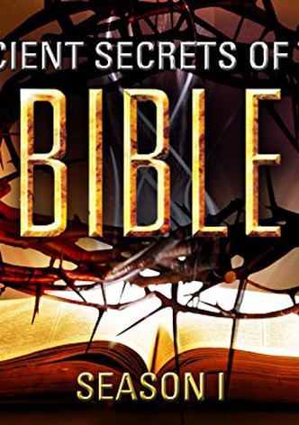 Ancient Secrets of the Bible