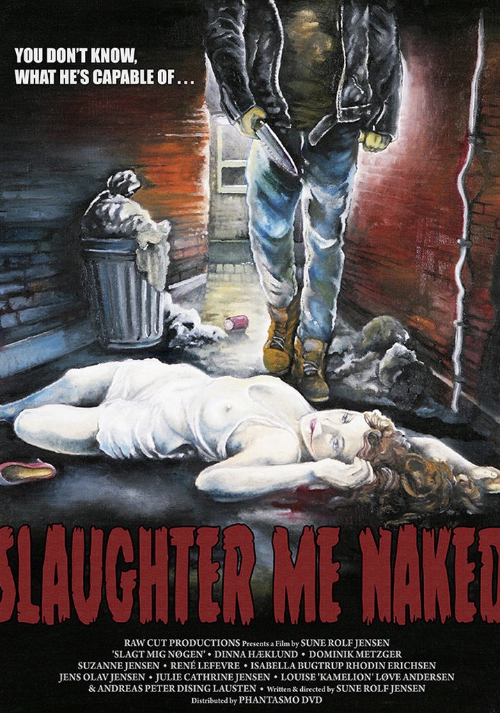 Slaughter Me Naked