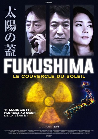 Fukushima, le couvercle du Soleil