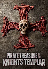Pirate Treasure of the Knights Templar - Pirate Treasure of the Knights Templar Season 1