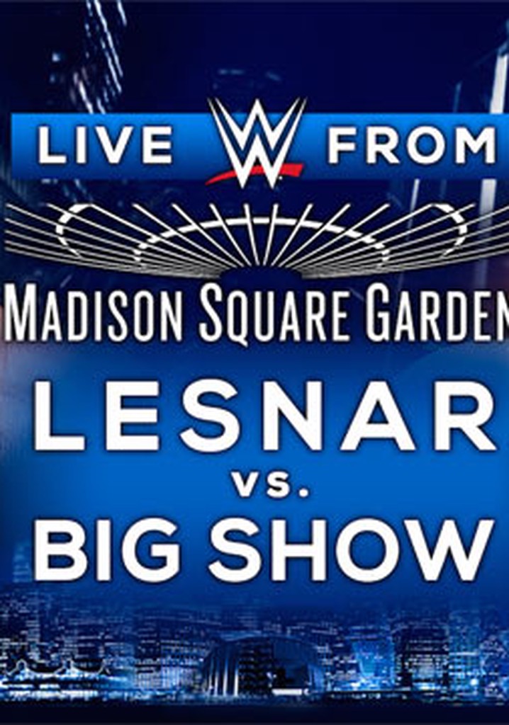 WWE Live from Madison Square Garden