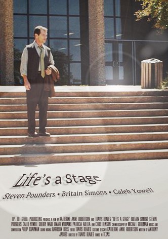 Life's a Stage
