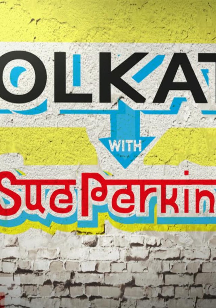 Sue Perkins ile Kalküta