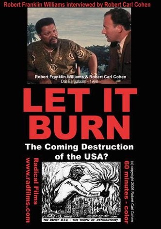 Let It Burn