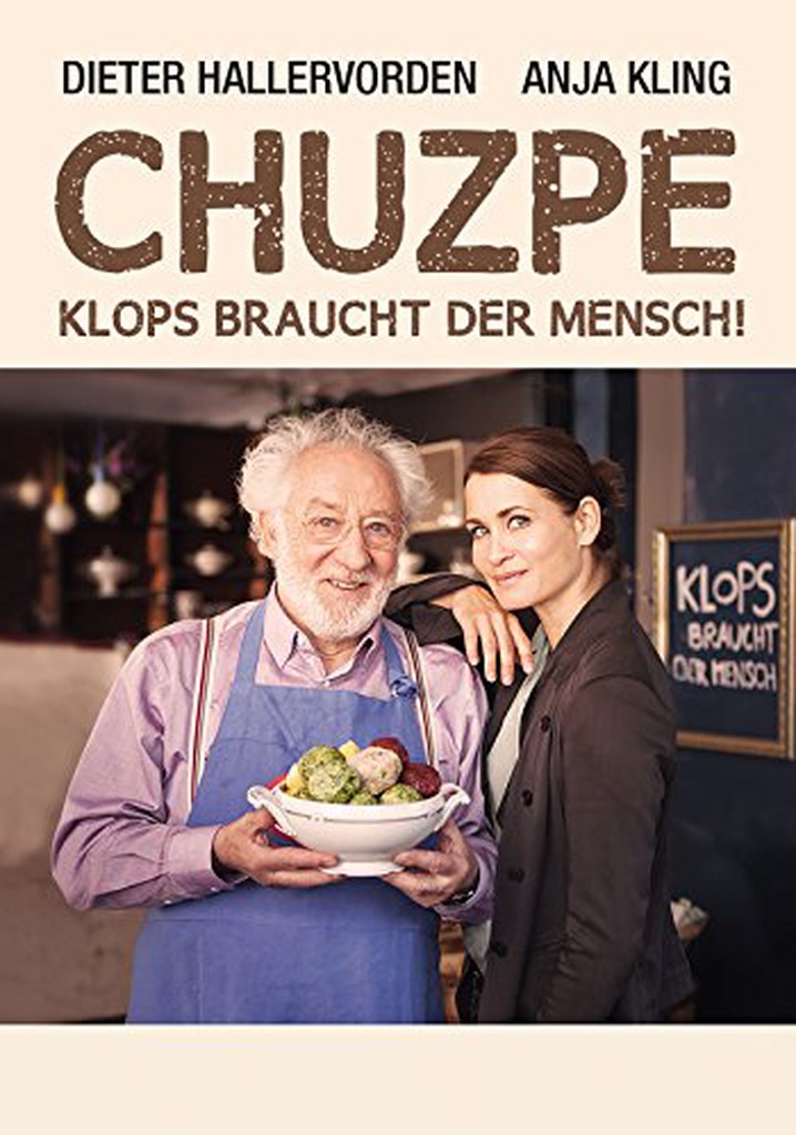 Chuzpe - Klops braucht der Mensch!