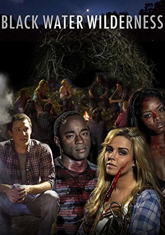 Black Water Wilderness