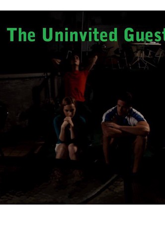 The Uninvited Guest