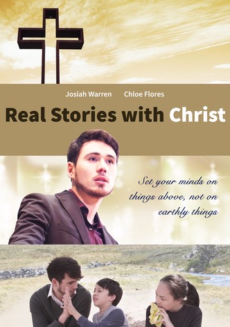 Real Stories with Christ