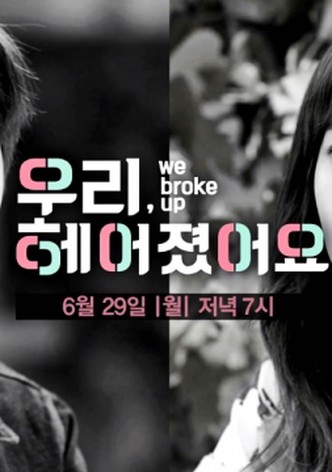 We Broke Up
