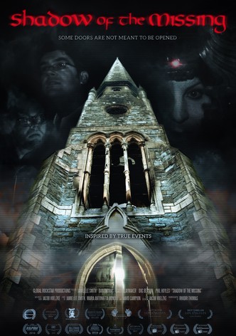 Shadow of the Missing