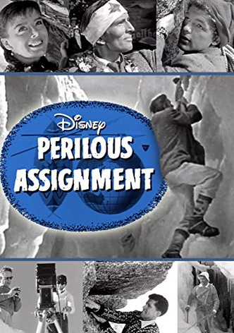 Perilous Assignment