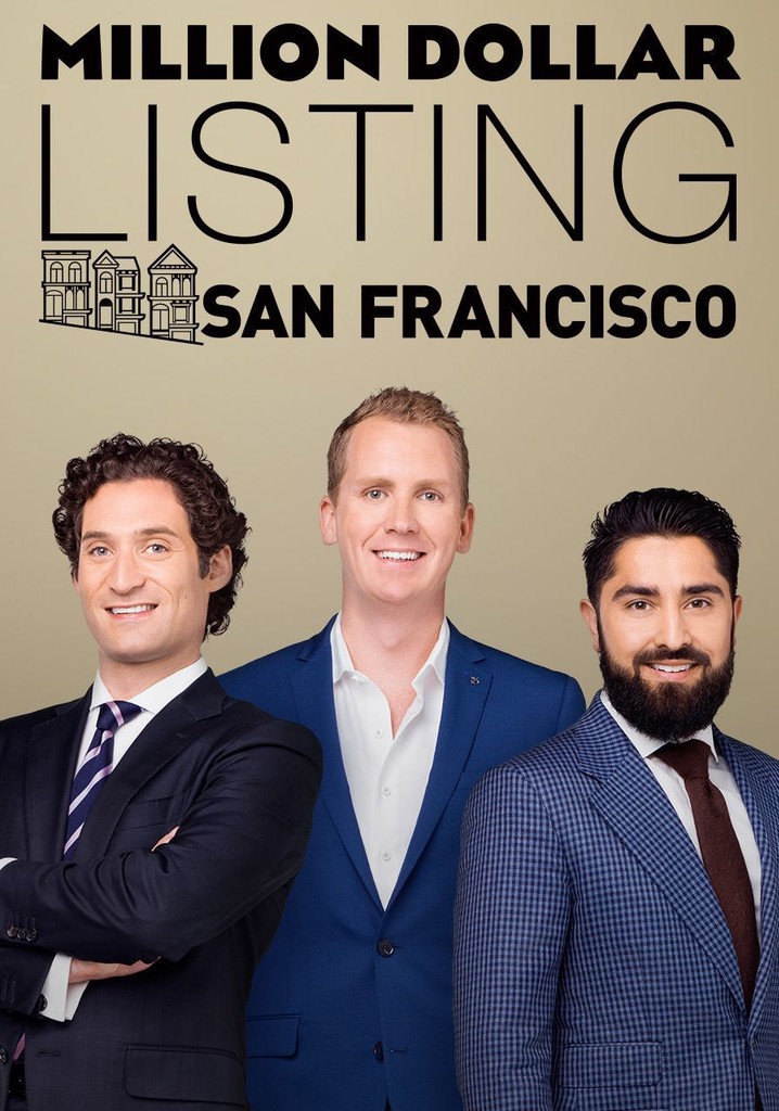 Million Dollar Listing San Francisco - Online Stream