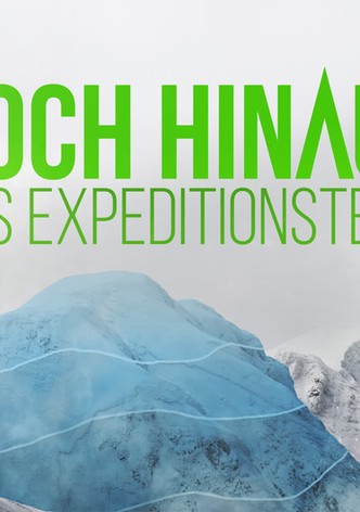 Hoch Hinaus - Das Expeditionsteam