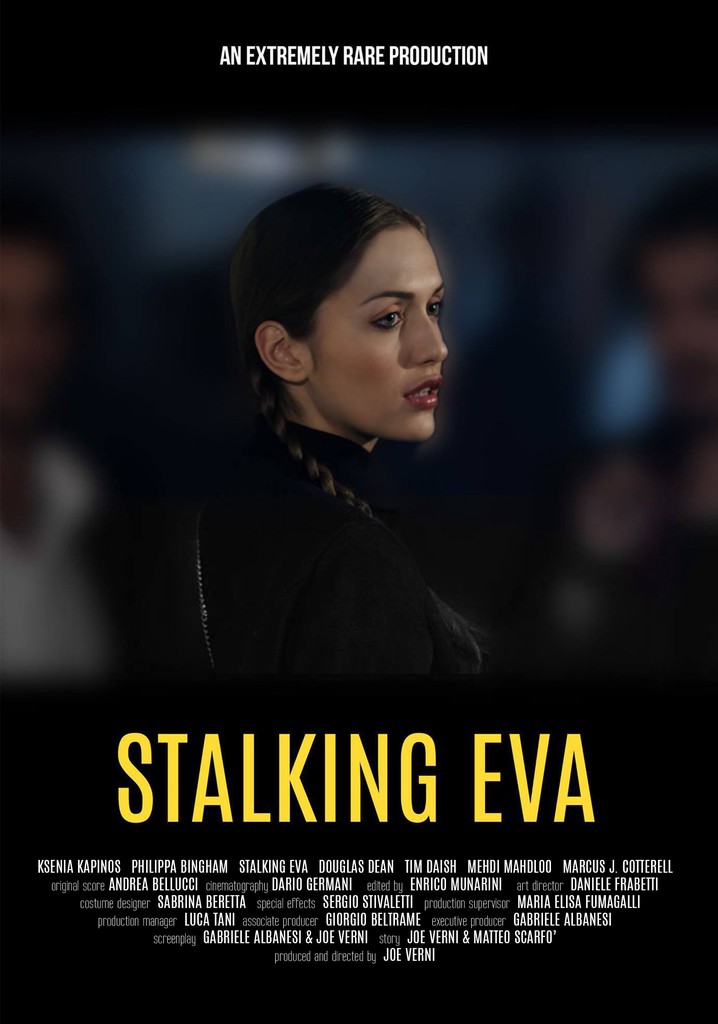 Stalking Eva
