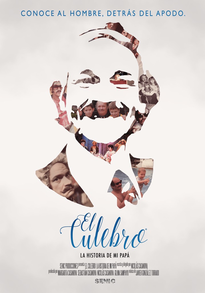 El Culebro: La historia de mi papá