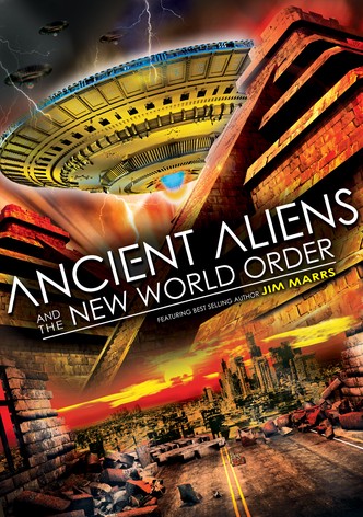 Ancient Aliens and the New World Order