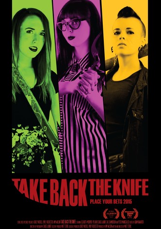 Take Back the Knife