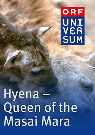 Hyena: Queen of the Masai Mara
