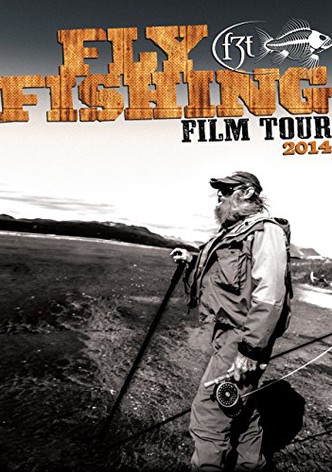 2014 Fly Fishing Film Tour