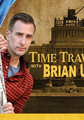 Time Traveling with Brian Unger