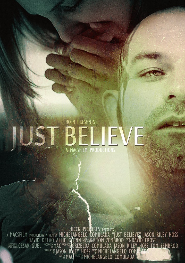 Just Believe