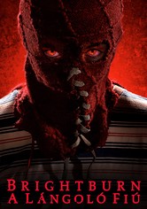 Brightburn - A lángoló fiú