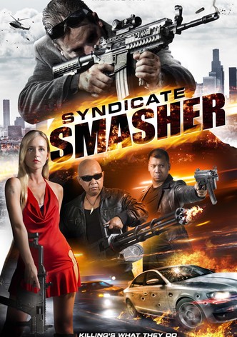 Syndicate Smasher