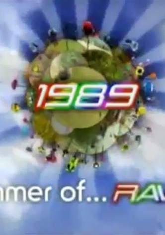 The Summer of Rave, 1989