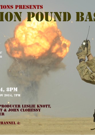 The Billion Pound Base