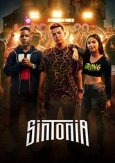 Sintonia - Sezonul 1