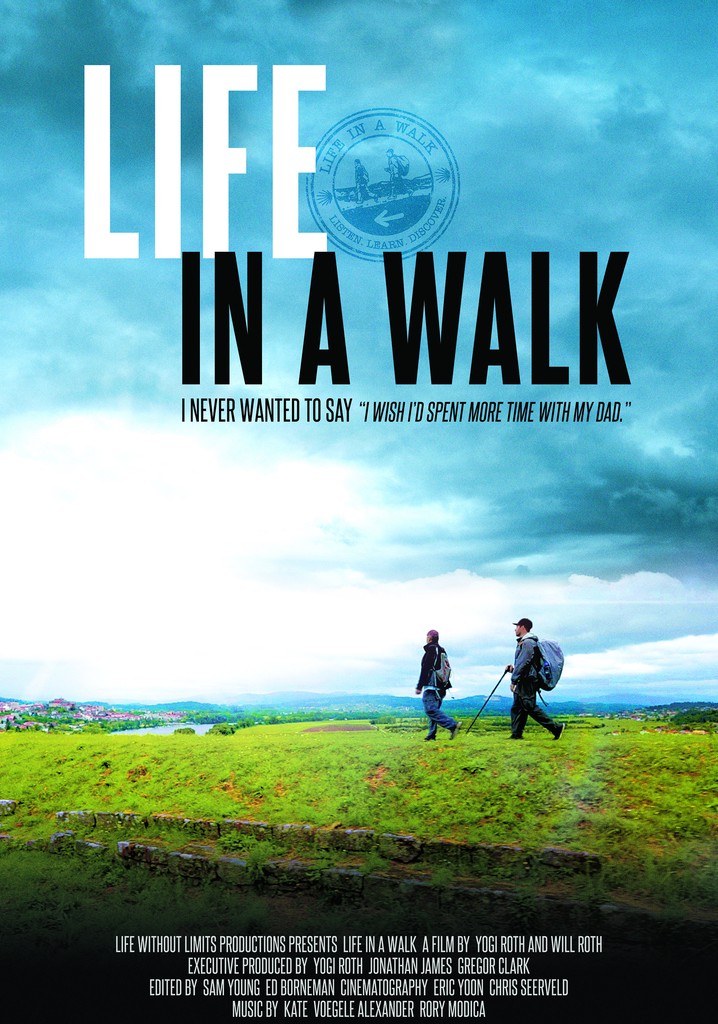 Life in a Walk