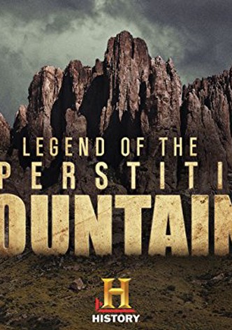 Legend of the Superstition Mountains