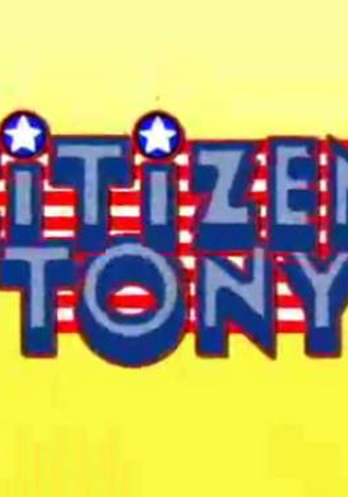 Citizen Tony