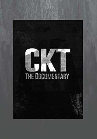 CKT The Documentary