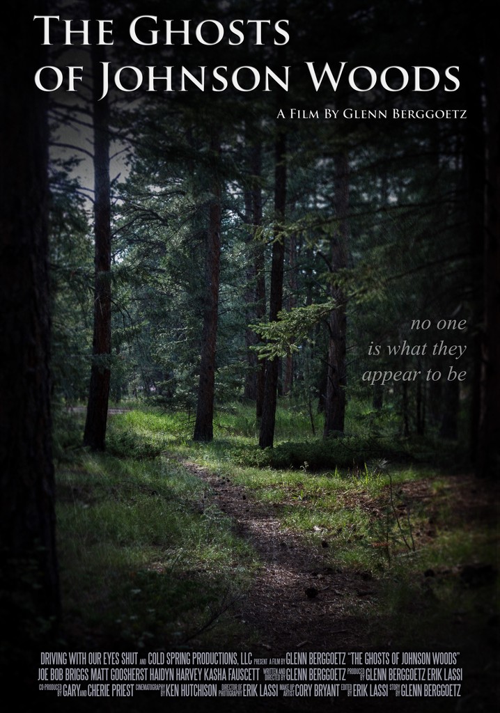 The Ghosts of Johnson Woods