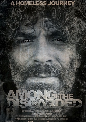 Among the Discarded