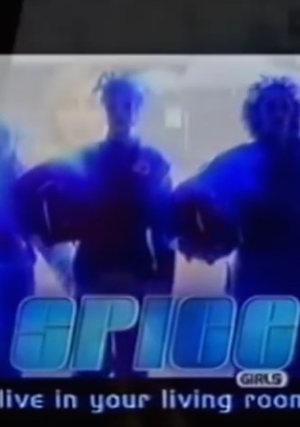 Spice Girls: Live in Your Living Room