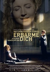 Erbarme Dich: Matthaus Passion Stories