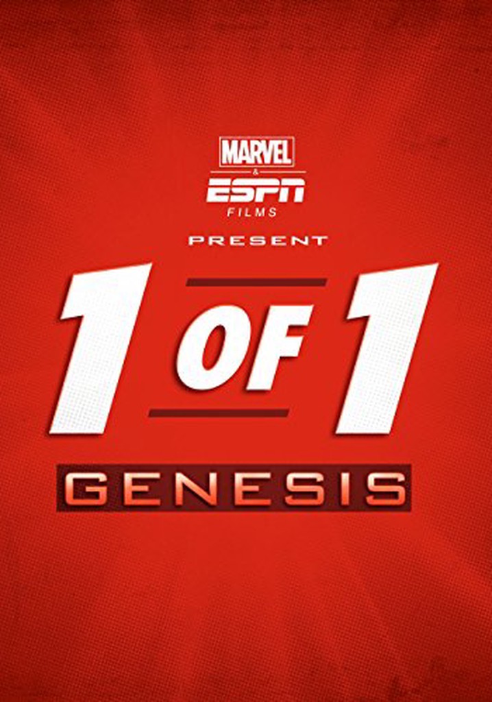Marvel & ESPN Films Present: 1 of 1 - Genesis