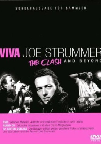 Viva Joe Strummer: The Clash and Beyond