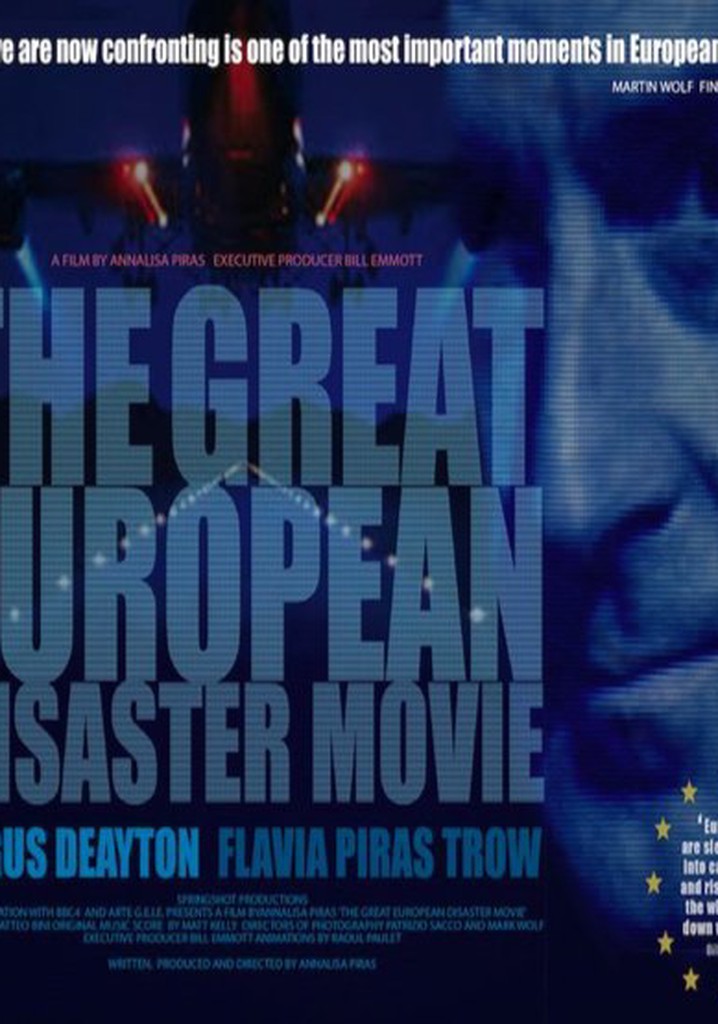 The Great European Disaster Movie