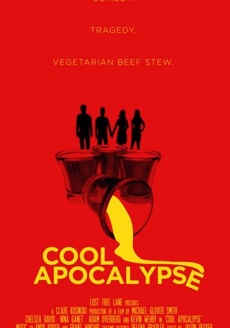 Cool Apocalypse