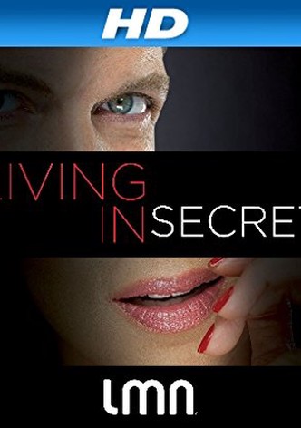 Living in Secret