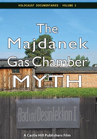 The Majdanek Gas Chamber Myth
